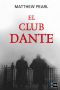 [The Dante Club 01] • El Club Dante